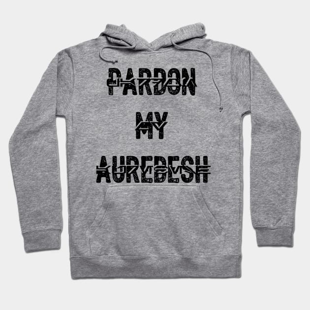 Pardon my Aurebesh Hoodie by BeepBoopBeep Clothing, Co.